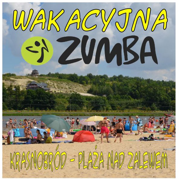Wakacyjna ZUMBA nad zalewem