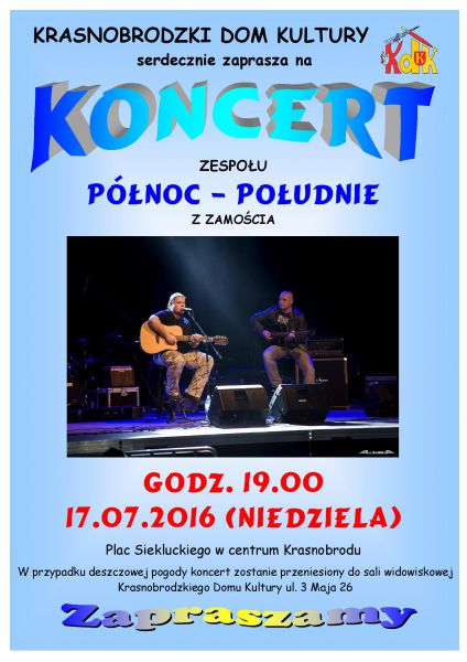 Koncert zespołu Pólnoc-Południe na Placu Siekluckiego