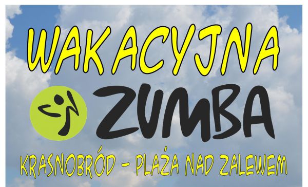Ostatnia wakacyjna zumba na plaży  nad krasnobrodzkim zalewem
