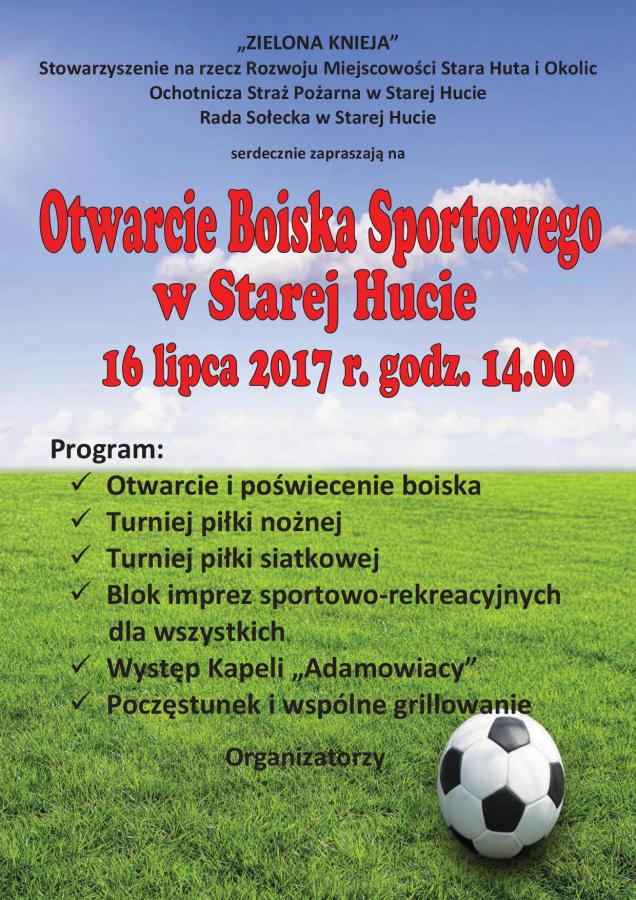 Otwarcie boiska sportowego w Starej Hucie
