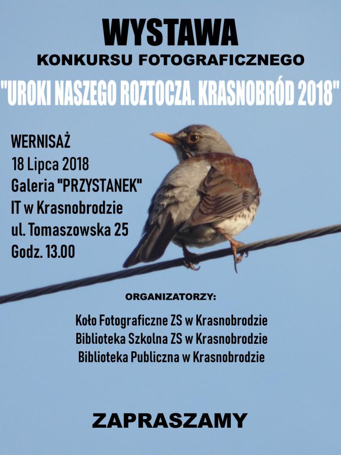 Wystawa konkursu fotograficznego "UROKI NASZEGO ROZTOCZA"