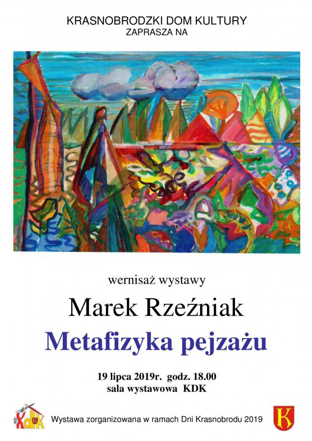 Wernisaż wystawy Marka Rzeźniaka - METAFIZYKA PEJZAŻU