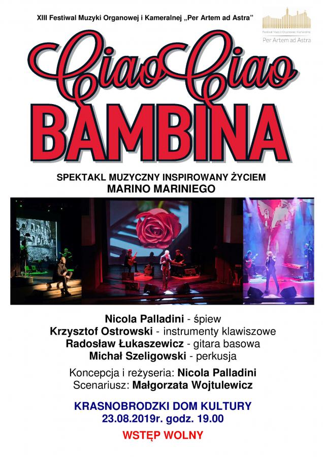 "Ciao Ciao Bambina" - spektakl muzyczny inspirowany życiem Marino Mariniego - ZAPRASZAMY