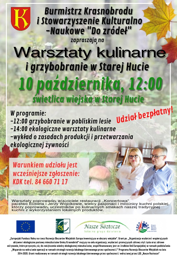 Zapraszamy na Warsztaty kulinarne i grzybobranie w Starej Hucie 