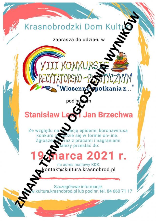 ZMIANA TERMINU OGŁOSZENIA WYNIKÓW konkursu „Wiosenne spotkania ze Stanisławem Lemem i Janem Brzechwą”.