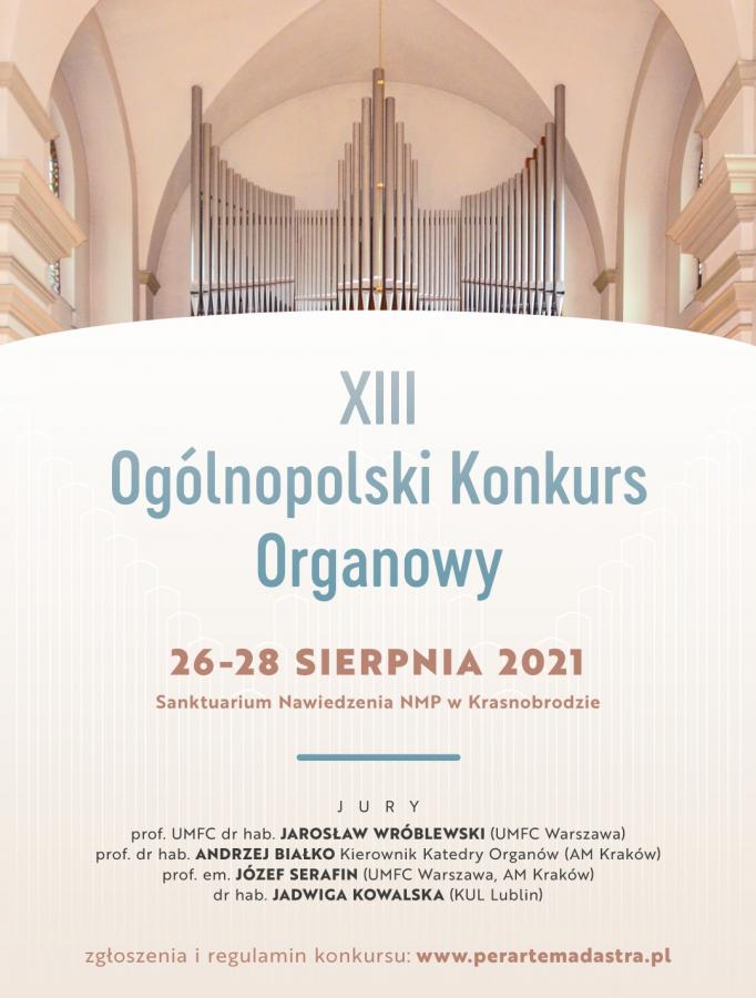 ZAPRASZAMY DO UDZIAŁU W XIII OGÓLNOPOLSKIM KONKURSIE ORGANOWYM W KRASNOBRODZIE