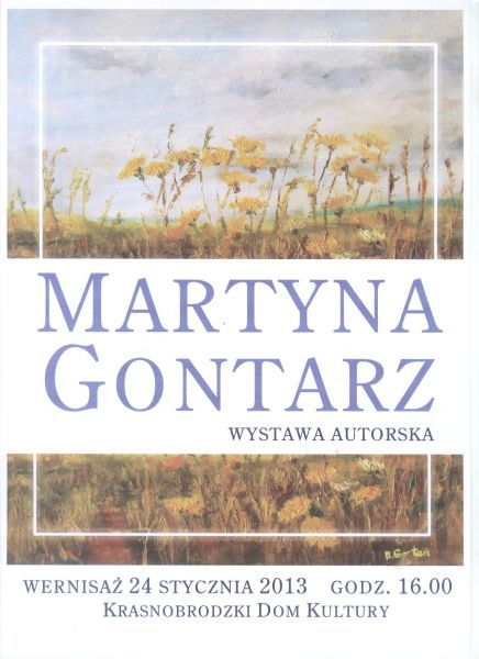 Wernisaż wystawy MARTYNY GONTARZ