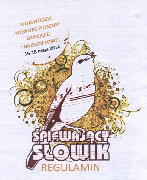 "Śpiewający słowik" - Konkurs piosenki dziecięcej i młodzieżowej- ELIMINACJE POWIATOWE
